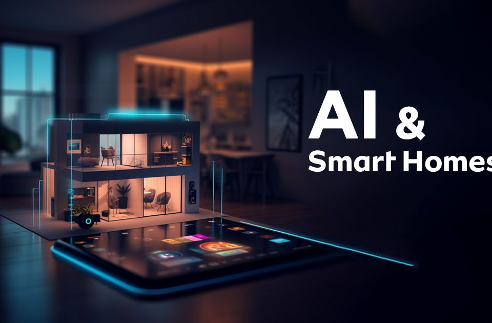 Smart Homes Get Smarter: The Impact of AI and Smart Home