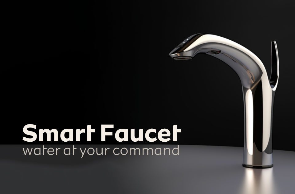 Smart Faucets: Water At Your Command